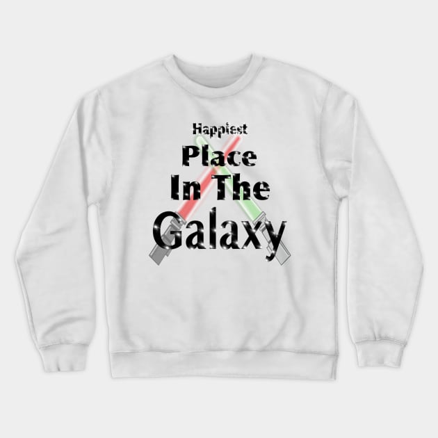 Happiest Place In The Galaxy 2 Crewneck Sweatshirt by MagicalMouseDesign